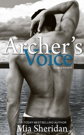 Archer's Voice (2000) by Mia Sheridan