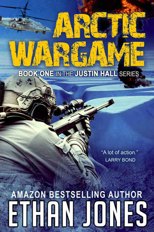 Arctic Wargame (Justin Hall # 1) by Ethan Jones