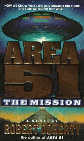 Area 51: The Mission-3 by Robert Doherty