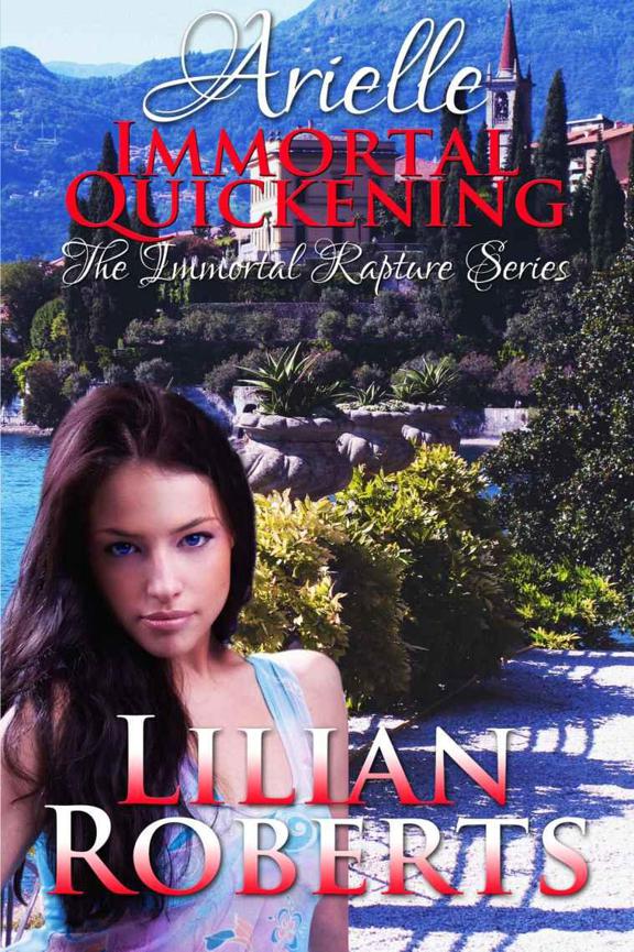 Arielle Immortal Quickening by Lilian Roberts