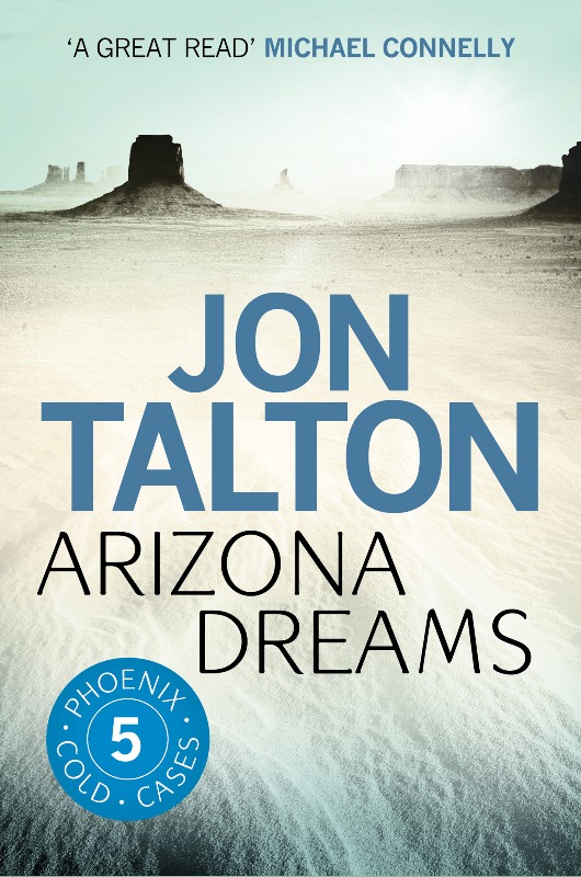 Arizona Dreams (2011) by Jon Talton