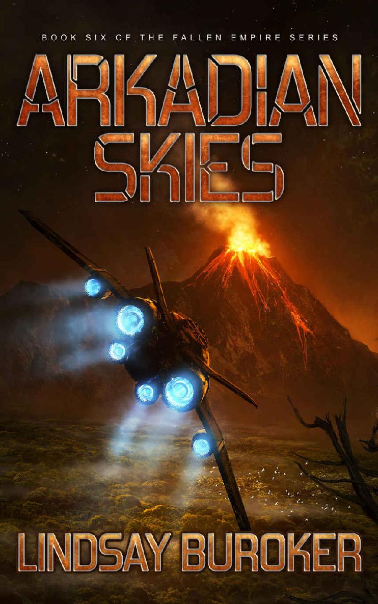 Arkadian Skies: Fallen Empire, Book 6 by Lindsay Buroker