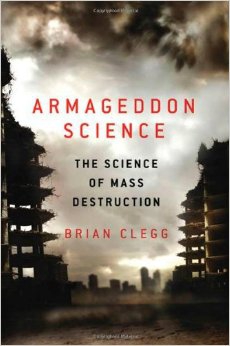 Armageddon Science by Brian Clegg