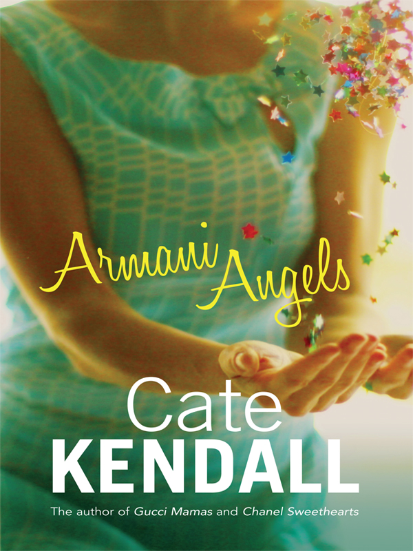 Armani Angels (2011) by Cate Kendall