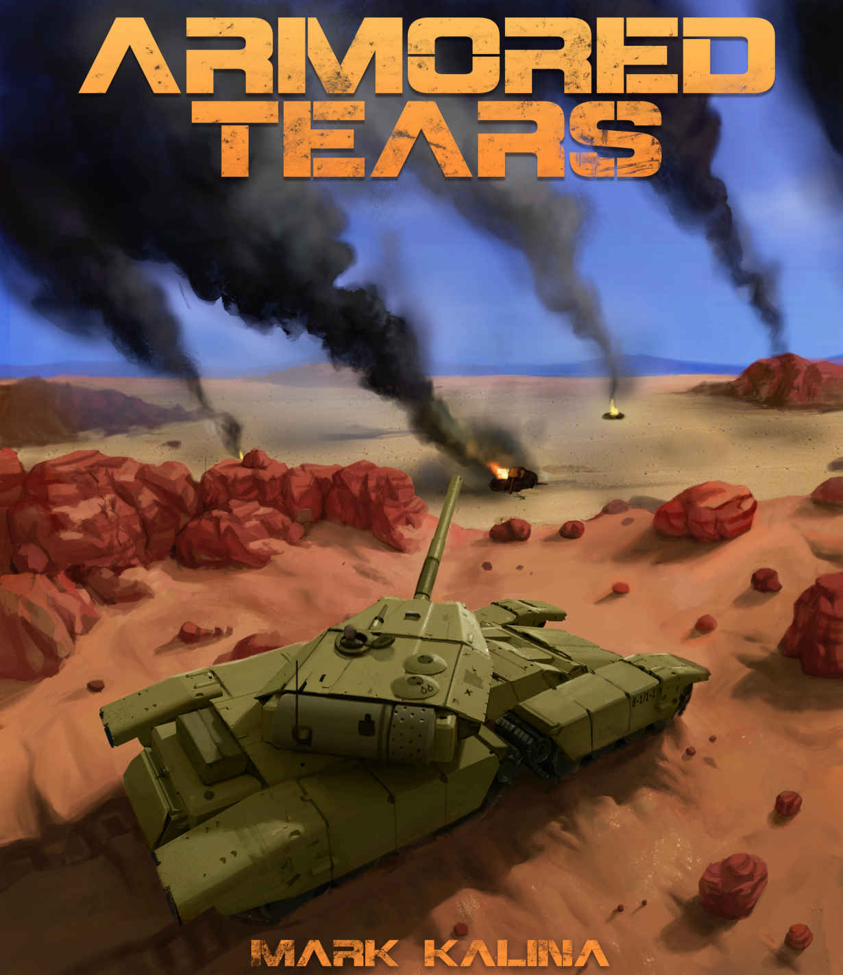 Armored Tears by Mark Kalina