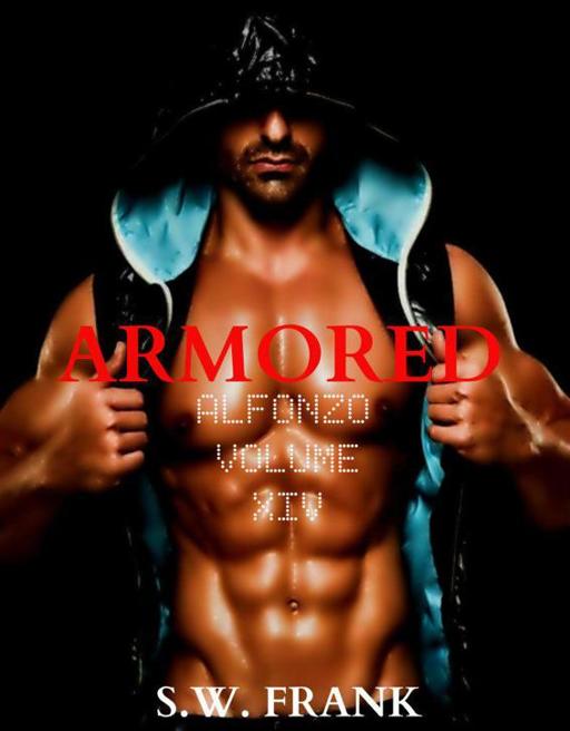 Armored by S. W. Frank