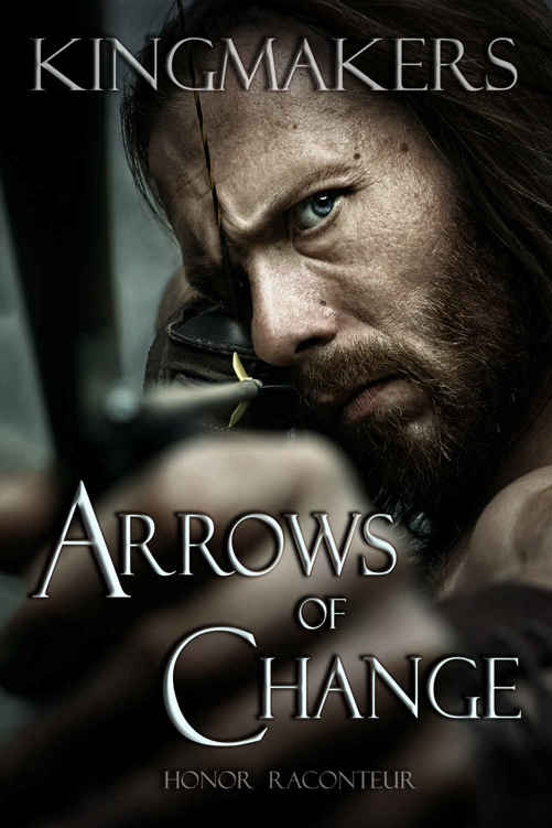 Arrows Of Change (Book 1) by Honor Raconteur