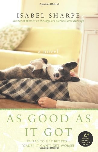 As Good as It Got by Isabel Sharpe