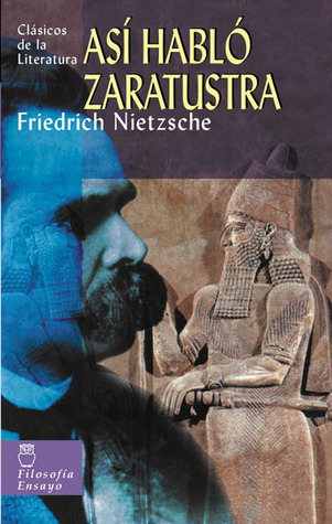 Así habló Zaratustra (2005) by Friedrich Nietzsche