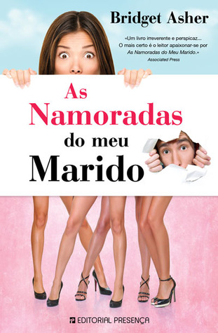 As Namoradas do Meu Marido (2008) by Bridget Asher