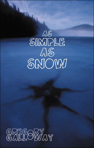 As Simple as Snow (2005) by Gregory Galloway