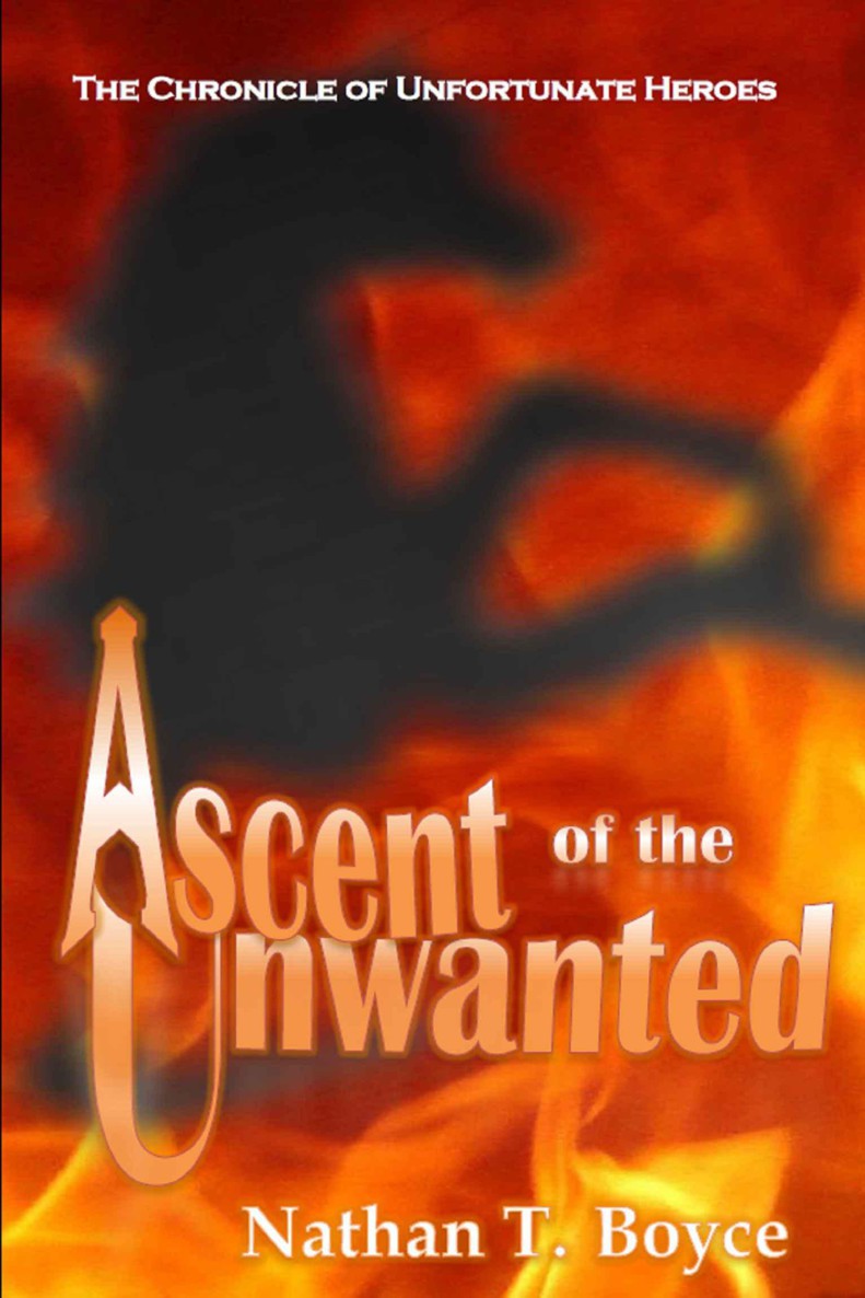 Ascent of the Unwanted (The Chronicle of Unfortunate Heroes Book 1)