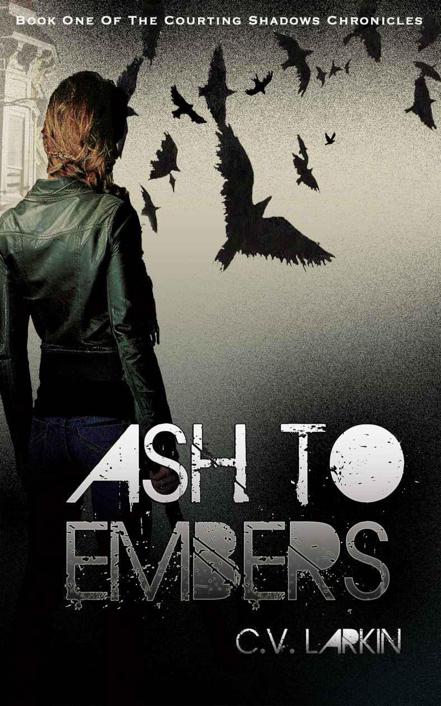 Ash to Embers (Courting Shadows)