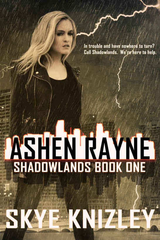 Ashen Rayne (Shadowlands Book 1) by Skye Knizley