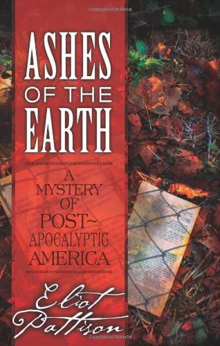 Ashes of the Earth by Eliot Pattison