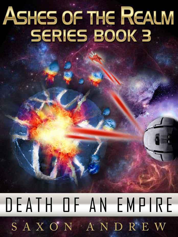 Ashes of the Realm - Death of an Empire (Ashes of the Realm (Book Three))