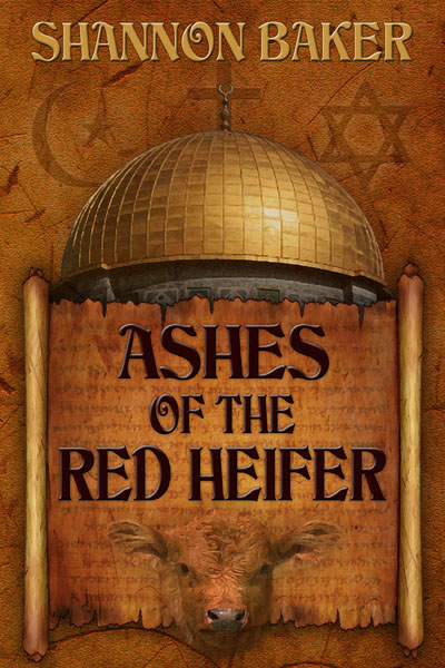 Ashes of the Red Heifer (2010) by Shannon Baker