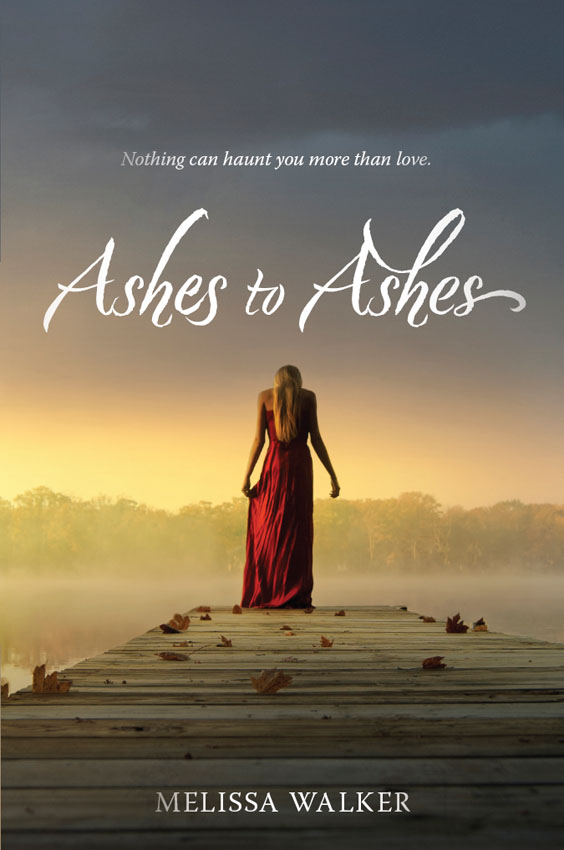 Ashes to Ashes (2013) by Melissa Walker