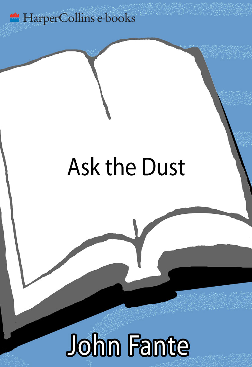 Ask the Dust (1980) by John Fante