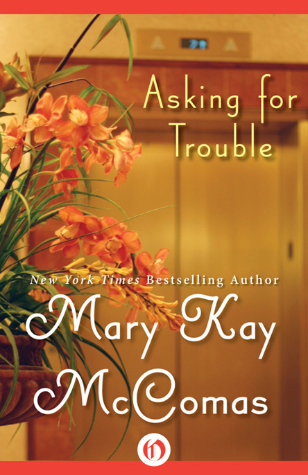 Asking for Trouble by Mary Kay McComas