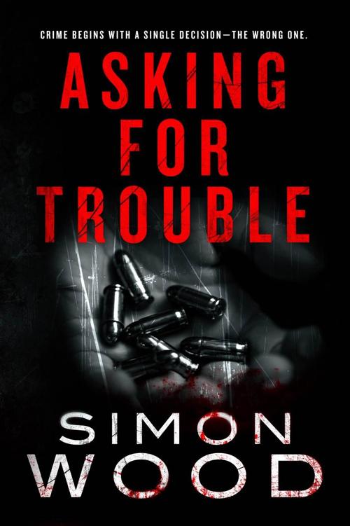 Asking For Trouble by Simon Wood