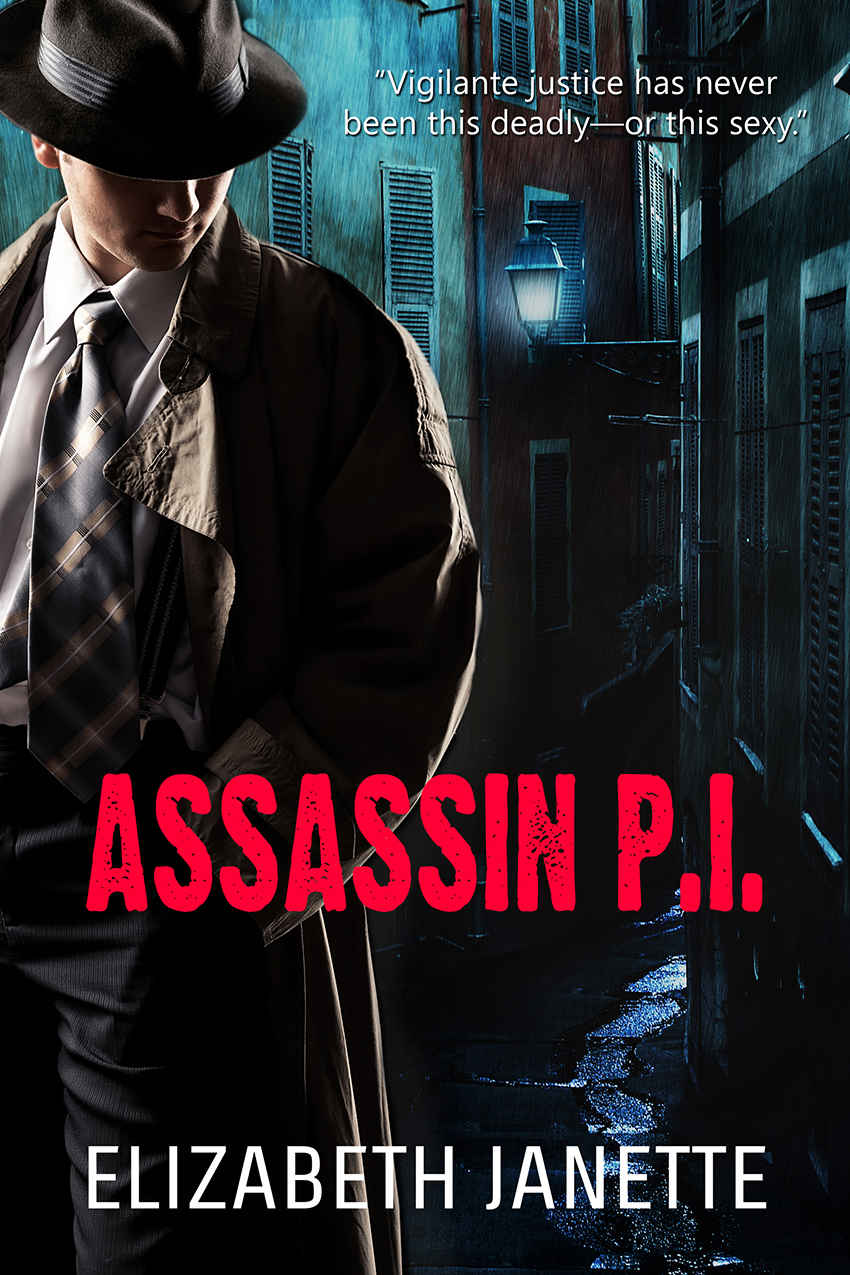 Assassin P.I. by Elizabeth Janette