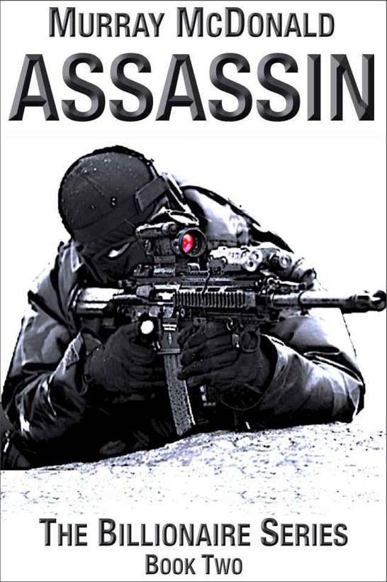 Assassin (The Billionaire Series) by McDonald, Murray