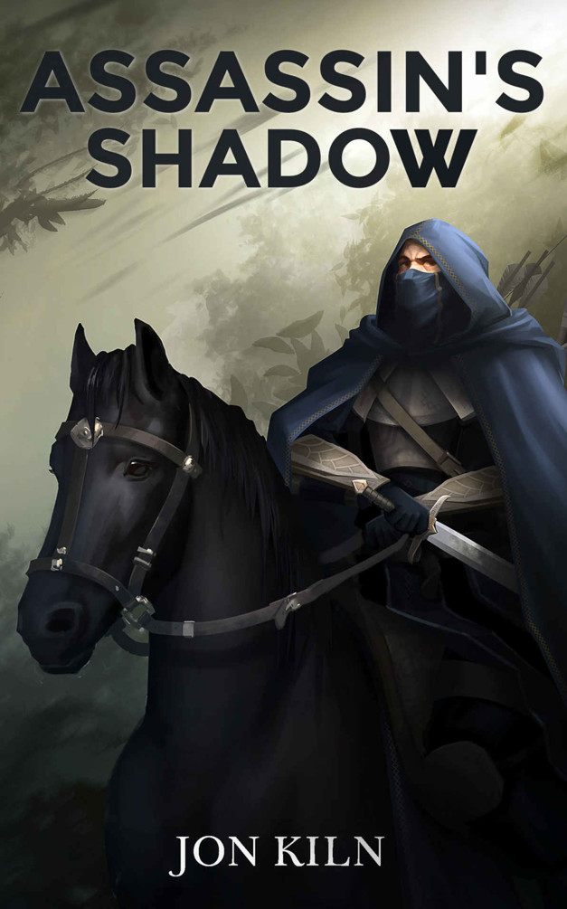 Assassin's Shadow (Veiled Dagger Book 2) by Jon Kiln