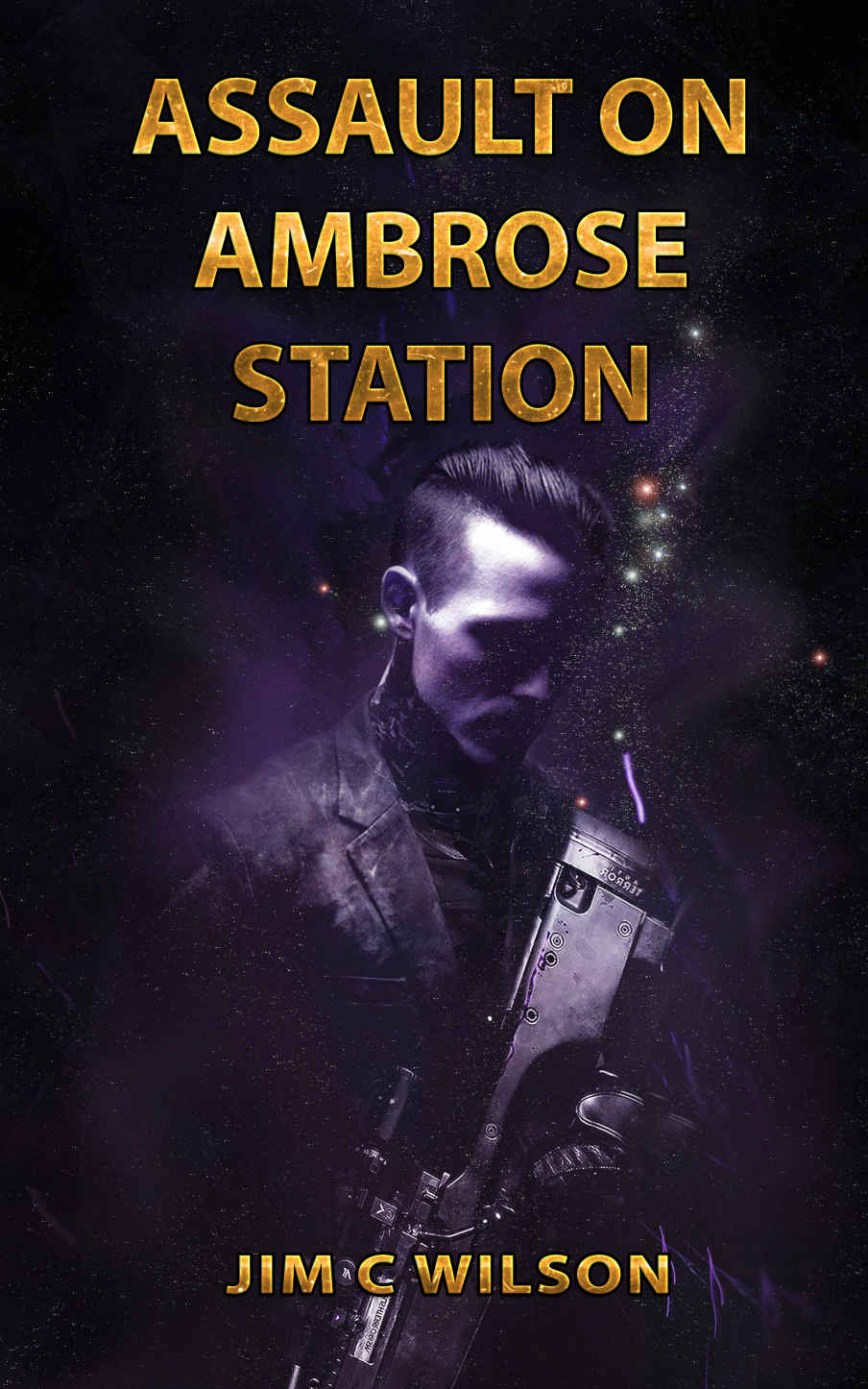 Assault on Ambrose Station: A Seth Donovan Novel by Jim C. Wilson