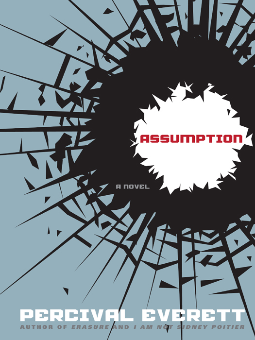 Assumption (2011) by Percival Everett