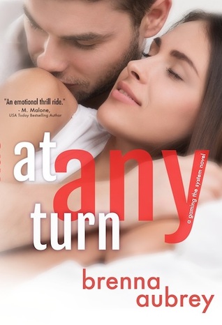 At Any Turn (2014) by Brenna Aubrey