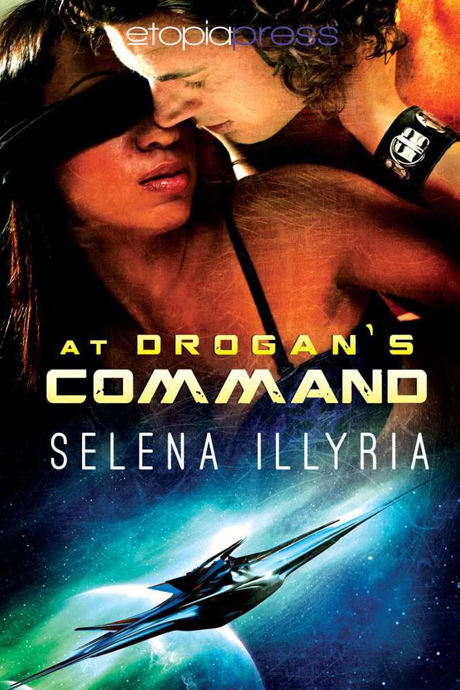 At Drogan’s Command (Hades Helmet Crew) by Illyria, Selena