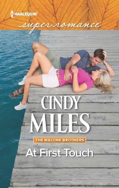 At First Touch (The Malone Brothers) by Miles, Cindy