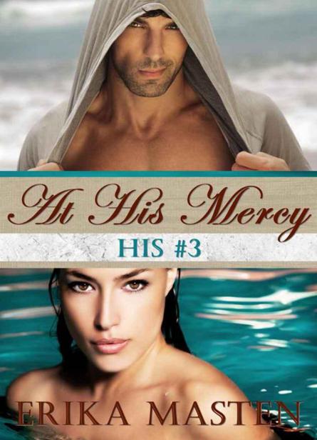 At His Mercy by Masten, Erika