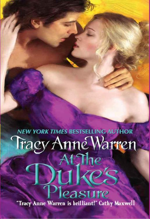 At the Duke’s Pleasure by Warren, Tracy Anne