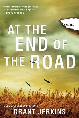 At the End of the Road by Grant Jerkins