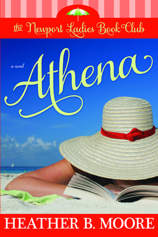 Athena (2012) by Heather B. Moore