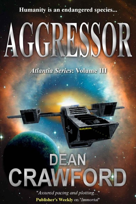 Atlantia Series 3: Aggressor by Dean Crawford