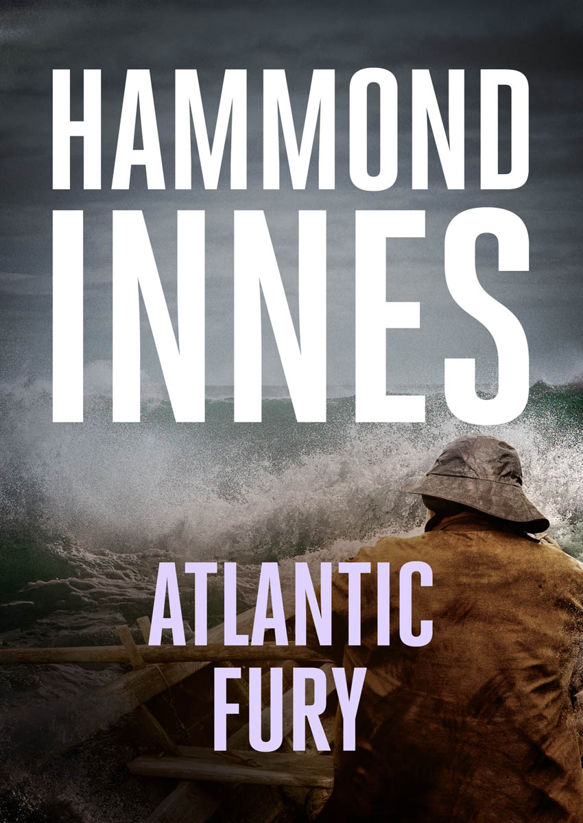 Atlantic Fury (2016) by Innes, Hammond;