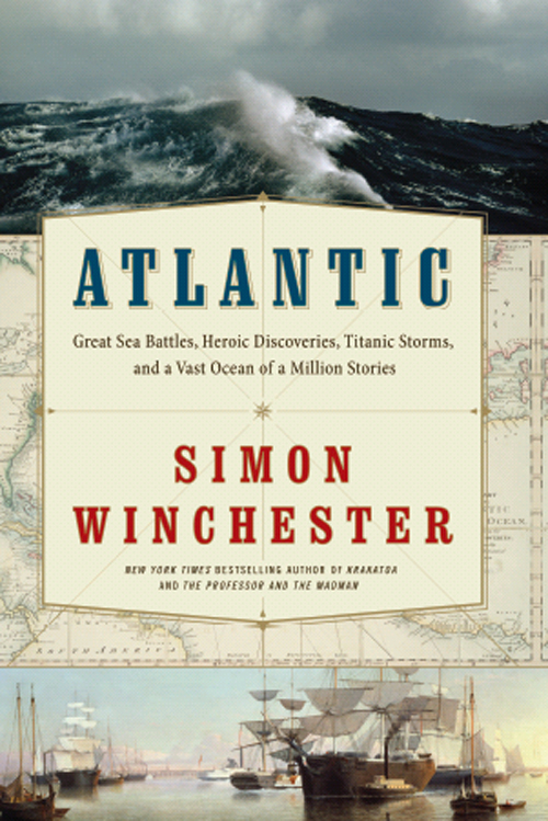 Atlantic by Simon Winchester