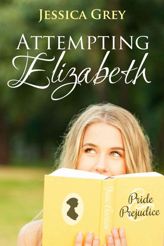 Attempting Elizabeth by Grey, Jessica