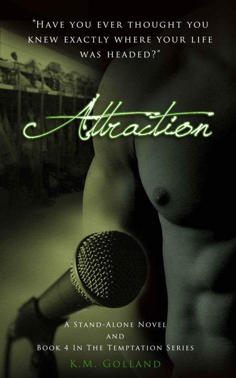 Attraction: (A Temptation Series Stand-alone) (The Temptation Series Book 4) by Golland, K.M.