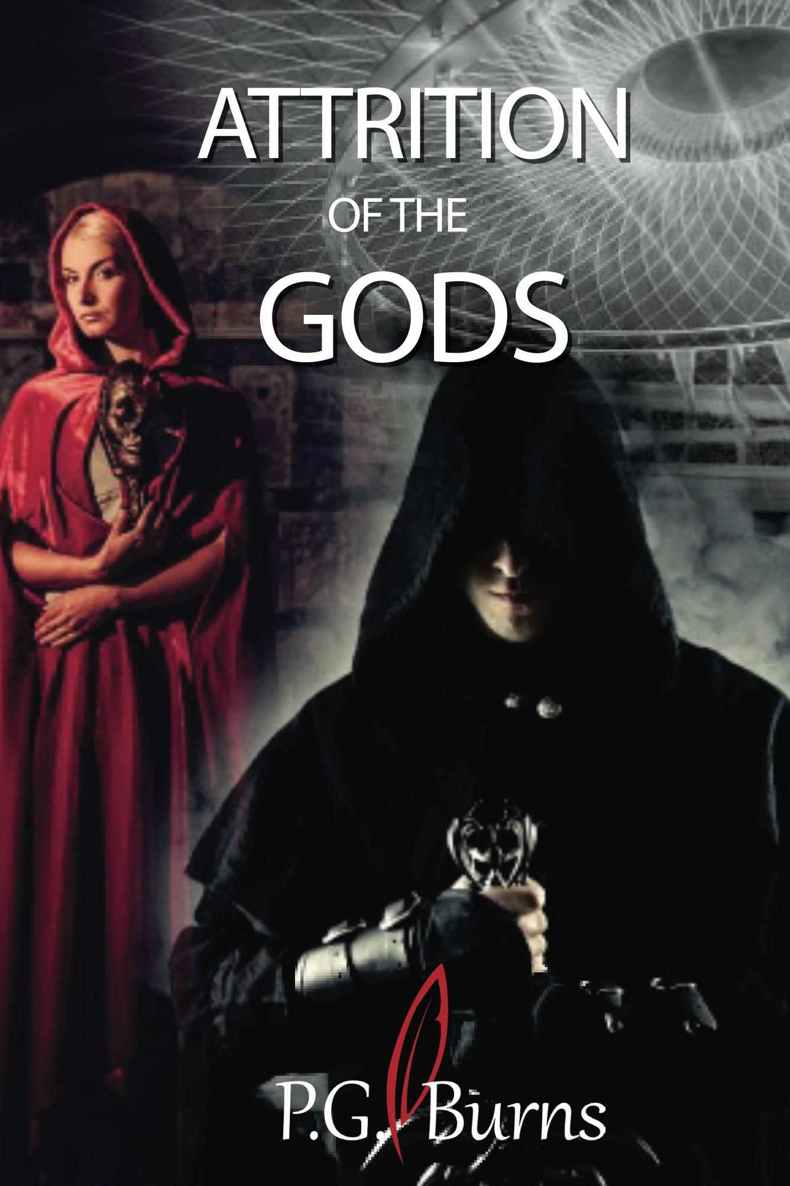 Attrition of the Gods: Book 1 of the Mystery Thriller series Gods Toys.