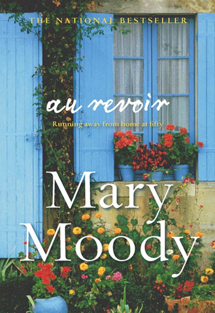 Au Revoir by Mary Moody