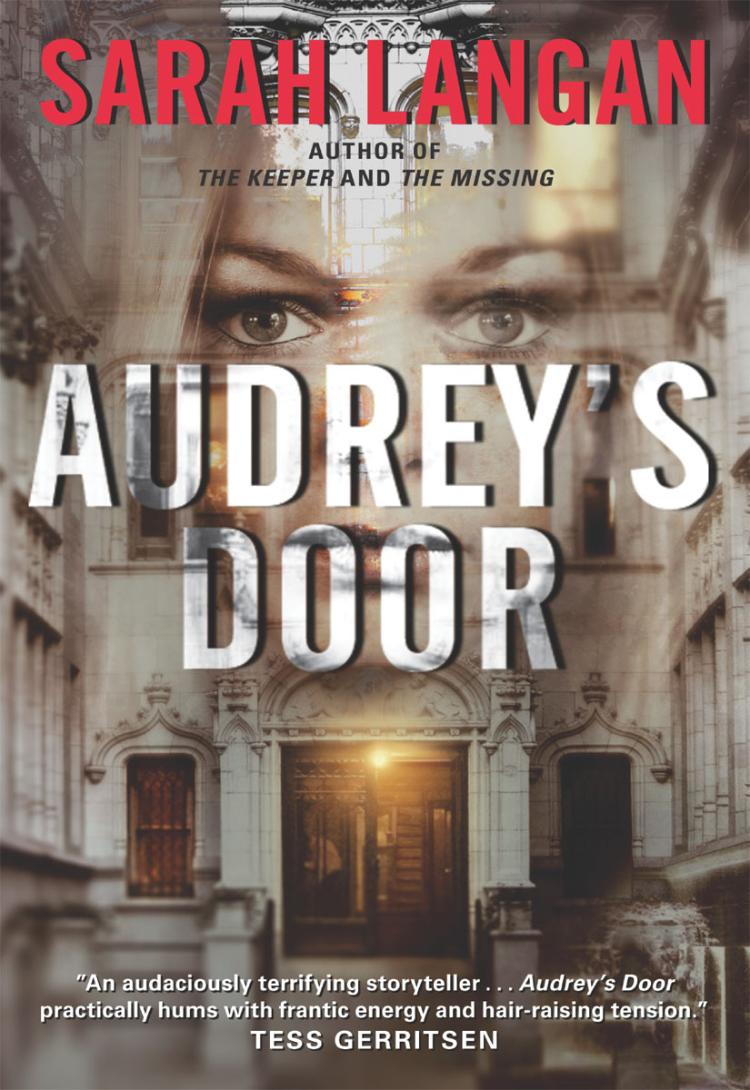 Audrey’s Door (2009) by Sarah Langan