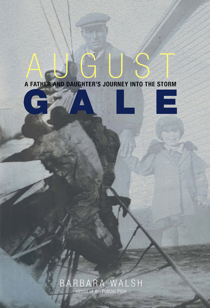 August Gale by Walsh, Barbara