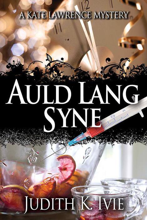 Auld Lang Syne by Judith Ivie