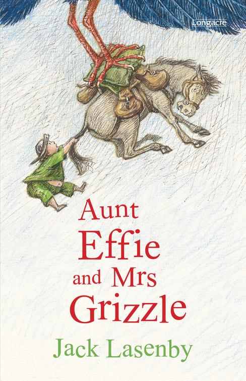 Aunt Effie and Mrs Grizzle (2011) by Jack Lasenby