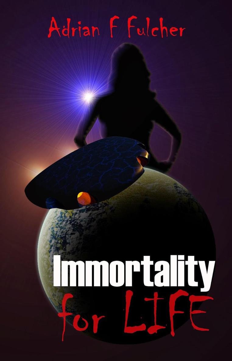 Aurora Saga 2 Immortality for Life by Adrian Fulcher