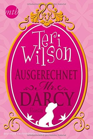 Ausgerechnet Mr. Darcy (2014)